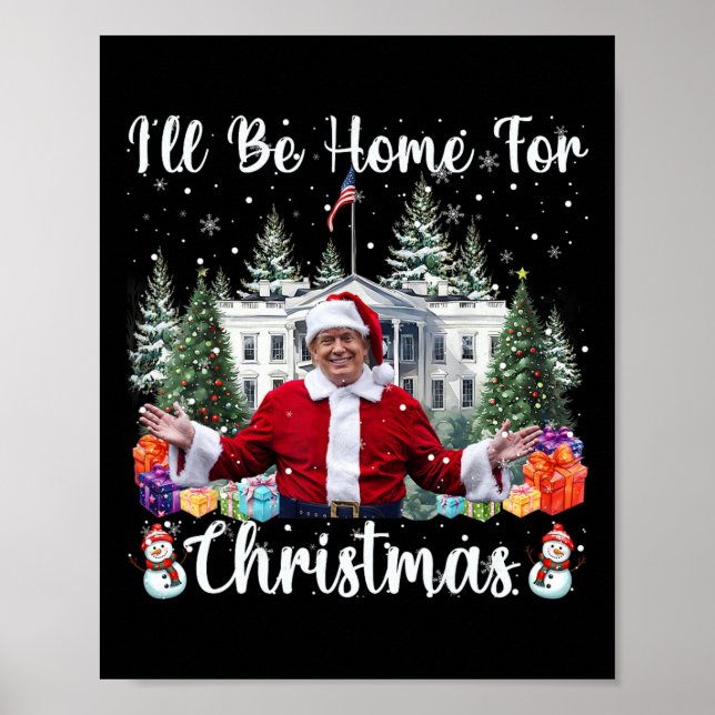 Poster Estarei Em Casa Para O Natal Engraçado. (Frente)