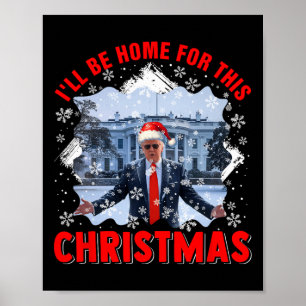 Poster Estarei Em Casa Para Papais noeis De Natal Engraça