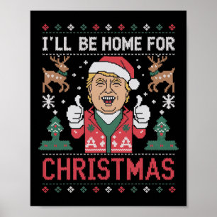 Poster Estarei Em Casa Para Papais noeis De Natal Trump X