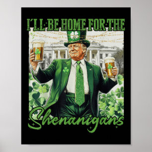 Poster Estarei Em Casa Para Shenanigans Trump Ruas Engraç