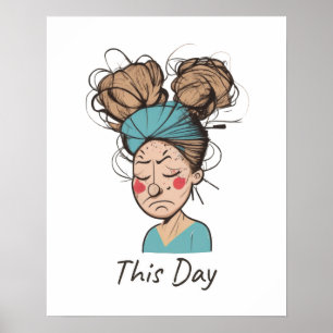 Poster Este Dia DURO