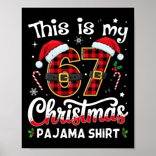 Poster Este É Meu 67 Pijama De Natal 67 Meme Gen Alpha B (Frente)