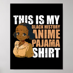 Poster Este É Meu Anime Pajama Camisa Negra História Mês