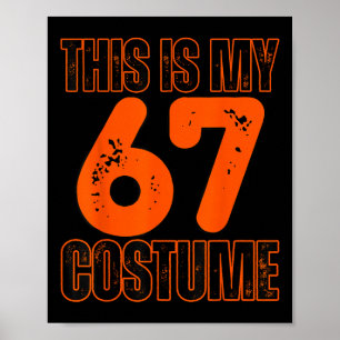 Poster Este É Meu Figurino 67 Piada Engraçada Meninos Cri