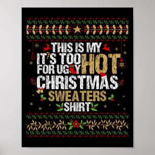 Poster Este É Meu Muito Quente Para Suéteres De Natal Fei