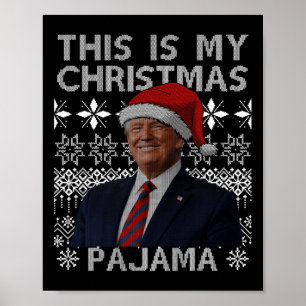 Poster Este É Meu Natal Pajama Engraçado Xmas Corresponde