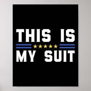Poster Este É Meu Terno Engraçado Bandeira Da Ucrânia Dec