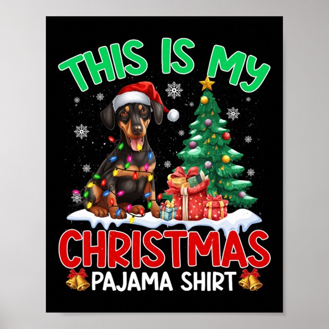Poster Este É O Meu Cachorro De Pajama Doberman De Natal  (Frente)