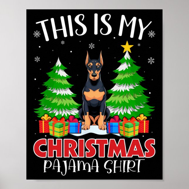 Poster Este É O Meu Cachorro Pajama Doberman Pinscher De  (Frente)