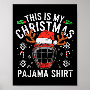 Poster Este É O Meu Camisa De Natal De Hockey, Pajama.