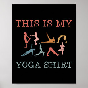 Poster Este É O Meu Design De Yoga Poses De Yoga Fluxo Vi