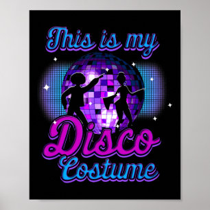 Poster Este É O Meu Disco Costume Retro Disco Disco D