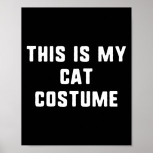 Poster Este É O Meu Figurino De Gato Halloween Engraçado
