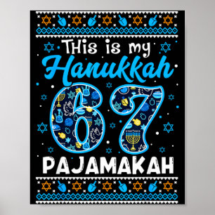 Poster Este É o Meu Hanukkah 67 Pajamakah Para o Natal Ju