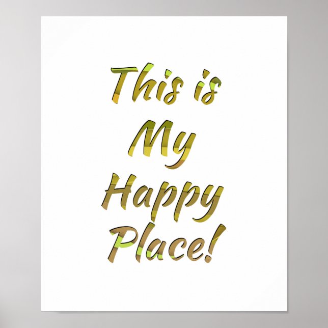 Poster Este é o meu lugar feliz! (Frente)