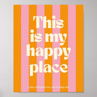Poster Este É o Meu Lugar Feliz