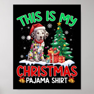 Poster Este É O Meu Natal, Pajama Dalmaciano, Amantes De