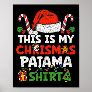 Poster Este É O Meu Natal Pajama Diversão Da Família Xmas
