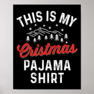 Poster Este É O Meu Natal Pajama Engraçado Mulheres Pj Xm