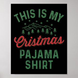 Poster Este É O Meu Natal Pajama Engraçado Mulheres Pj Xm
