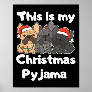 Poster Este É O Meu Pijama De Natal