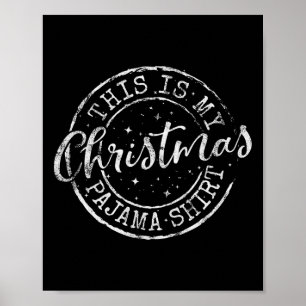 Poster Este É O Meu Presente De Natal Engraçado No Pajama