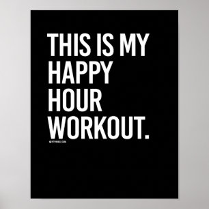 Poster Este é o meu treino de hora feliz - - Gym Humor -.