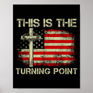 Poster Este É O Ponto de Virada Fé Cruz Nós Bandeira Patr