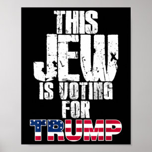 Poster Este judeu está votando em Trump Eleitor Republica
