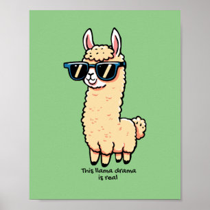 Poster Este Llama Drama é uma pose esquisita em óculos es
