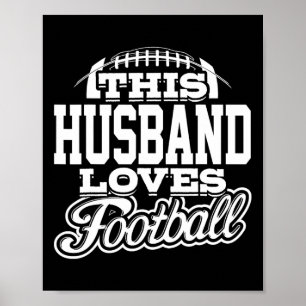 Poster Este Marido Adora Futebol - Variante Branca