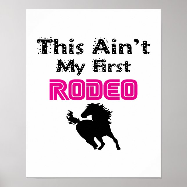 Póster Este Não é Meu Primeiro Rodeio (rosa) (Frente)