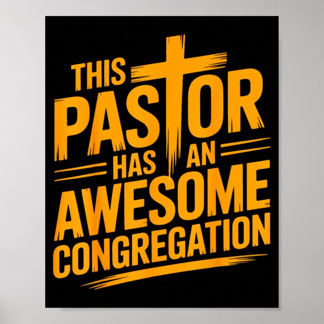Poster Este Pastor Tem Uma Congregação Cristã Incrível  (Frente)