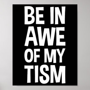 Poster Esteja Atento Ao Meu Tema Engraçado Autismo Consci