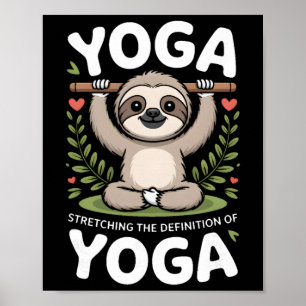 Poster Esticando a Definição de Preguiça de Yoga _3