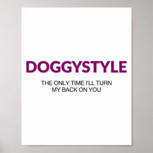 Poster Estilo De Cachorro A Única Vez Que Virei As Minhas