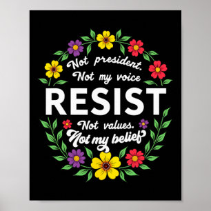 Poster Estilo Floral Boho Resiste Trump Não Meu President