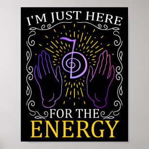 Poster Estou Aqui Apenas Para a Energia das Mãos de Cura 