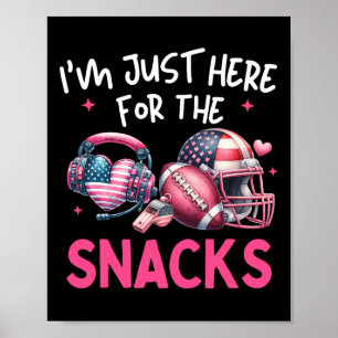 Poster Estou Aqui Apenas Para O Lanche Futebol Bandeira A