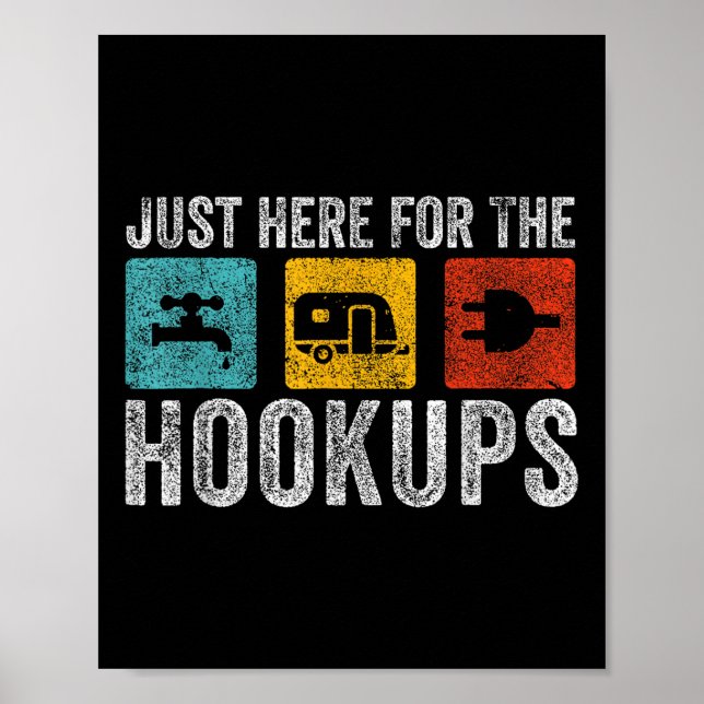 Poster Estou Aqui Para O Acampamento Engraçado De Hookups (Frente)