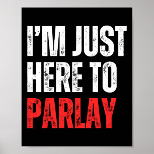 Poster Estou Aqui Para Parlay Apostas Esportivas Futebol 