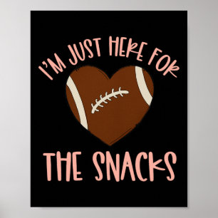 Poster Estou Aqui Só Pelos Lanches Futebol Para Mulheres