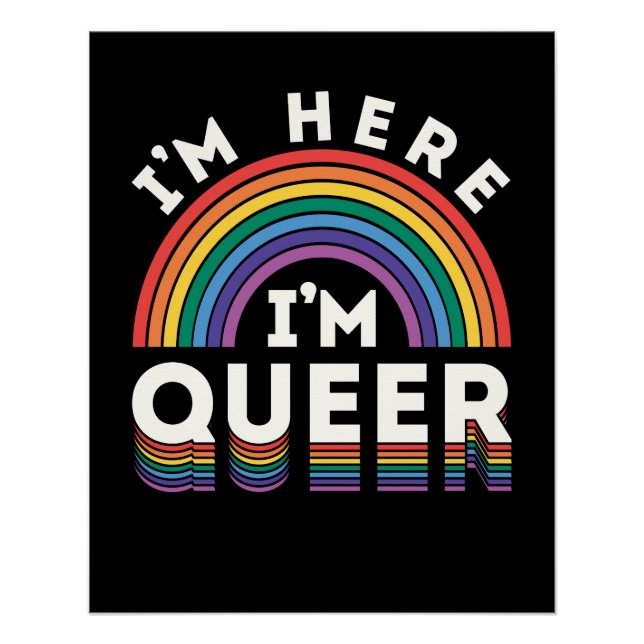 Póster Estou aqui, sou o Orgulho gay Rainbow LGBTQ da Fil (Frente)