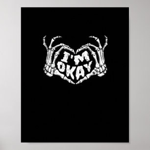 Poster Estou bem, Dia de as Bruxas engraçado, o esqueleto