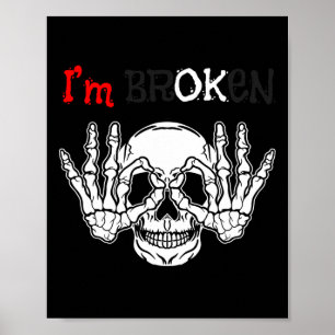 Poster Estou bem, estou quebrada, doença invisível, pele 