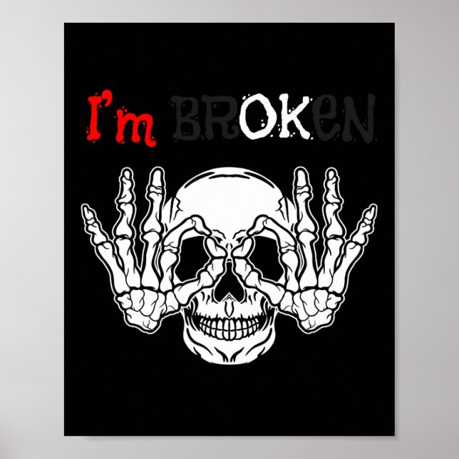 Poster Estou bem, estou quebrada, doença invisível, pele  (Frente)