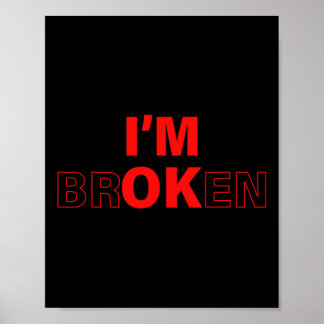 Poster Estou Bem - Estou Quebrado Doença Invisível Overdo