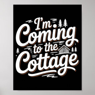 Poster Estou Chegando Cabana Camping Lago Cottage