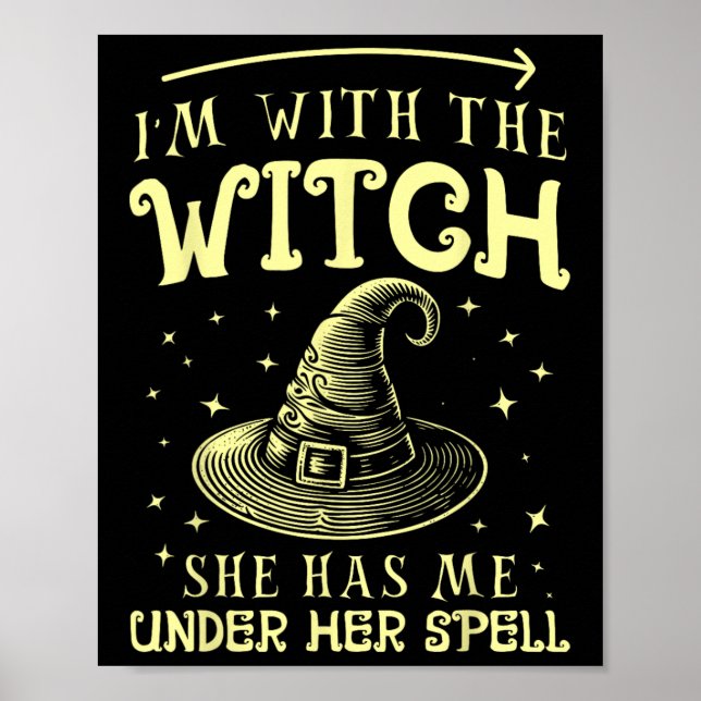 Poster Estou com a bruxa que ela me tem sob sua feiticeir (Frente)