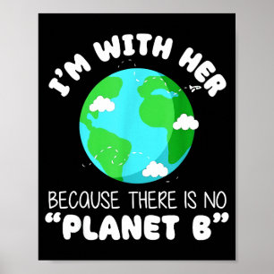 Poster Estou Com Ela Retro Porque Não Há Planeta B Orelha